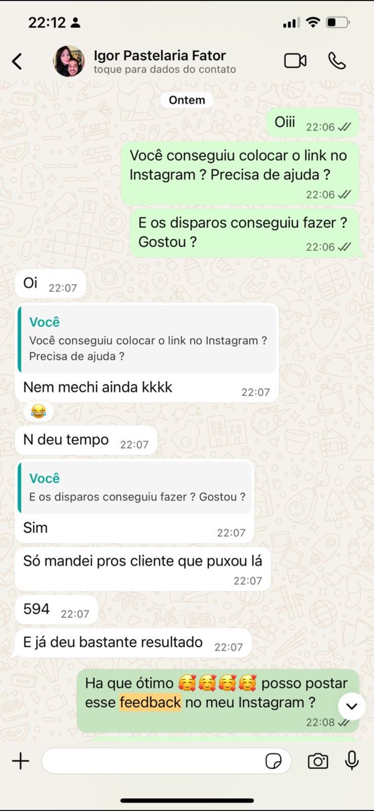 Conversa completa de Igor Pastelaria Fator